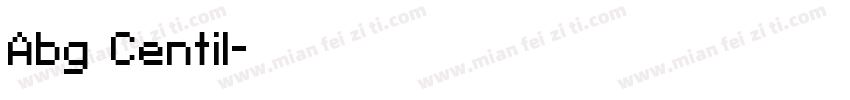 Abg Centil字体转换